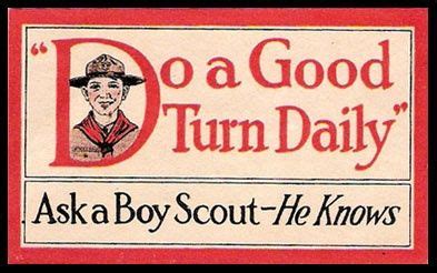 Graphic promoting Do a Good Turn Daily. Ask a Boy Scout He knows